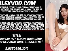 Hotkinkyjo put elbow long hand fake penis in her rectal fuck-hole & prolapse