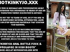 Hotkinkyjo buttfuck bottle fuck & rosebud in high boots